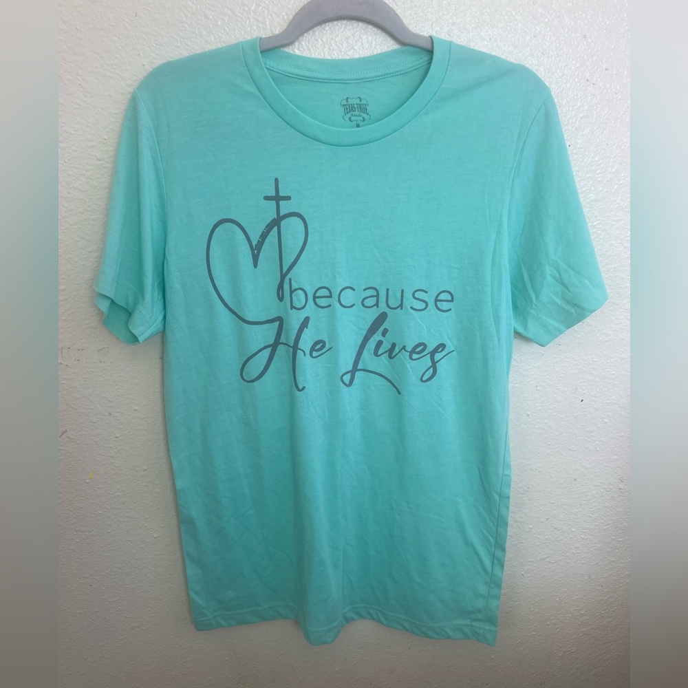 NEW TEXAS TRUE THREADS "because he lives" tee color mint size M